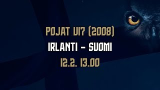 Pojat U17 (2008) | Irlanti – Suomi | 12.2. 13.00