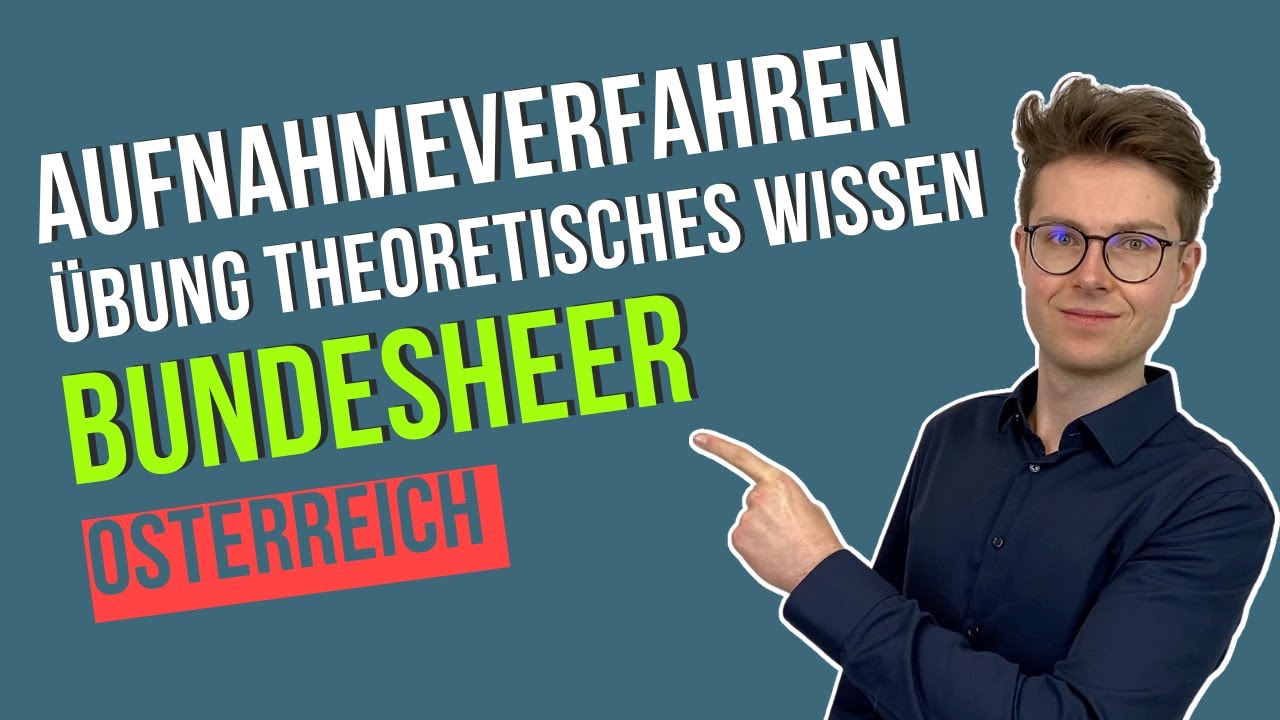 Bundesheer Österreich Aufnahmeverfahren | Übung Theoretisches Wissen ...