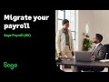 Sage Payroll Setup: Migrate your data (UK)