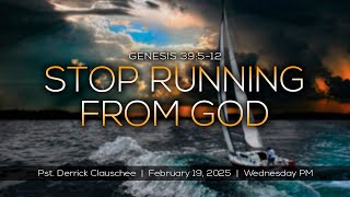 Wednesday PM, February 19 | Pst. Derrick Clauschee | The Potter's House