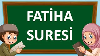 Fatiha Suresi ve Anlamı