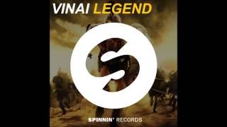 Vinai - Legend ( Original mix )