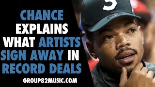 Chance Explains What Artists Sign Away In Record Deals