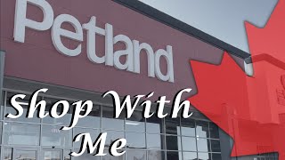 Petland Shop with Me! | A Canadian Pet Store Chain