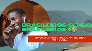 Brasileiros🇧🇷 Traumatizando Gringos | Aprendendo Português | React🤣