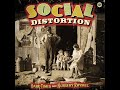 social distortion alone and forsaken