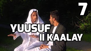 Barnaamijka -Waxay i bartay Suratu Yusuf - Yuusuf ii kaalay- (Qeebta 7)- Abubakar \u0026 Omar