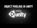 Object Pooling in Unity. Performance improvement