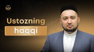 Ustozning haqqi