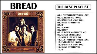 Best Songs of BREAD - BREAD Greatest Hits Full Album.2022