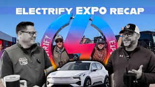 EVs Galore | Electrify Expo Austin 2024 - Hands On with Polestar, Lexus, Porsche and More!