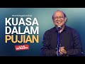 KUASA DALAM PUJIAN  ||  MORNING WORSHIP 29 MARET 2023