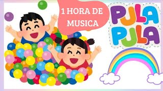 PULA PULA PULA  | MÚSICA INFANTIL DIA DAS CRIANÇAS 2024 [1 HORA  de MÚSICA DE MÚSICA INFANTIL]