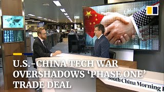 US-China tech war overshadows ‘phase one’ trade deal