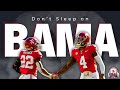 If you're sleeping on Bama, a NIGHTMARE is Coming! Don't be fooled