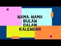 NAMA-NAMA BULAN DALAM KALENDAR - PRASEKOLAH