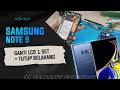 Service Samsung Note 9 | Ganti LCD Original + Garansi Panjang