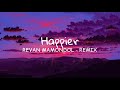 Revan MamondoL - Happier - New Remix