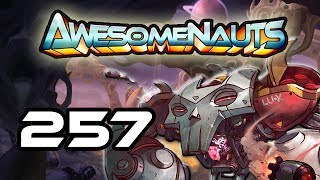 Awesomenauts - Let's Play! 257 [Wee]