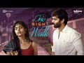 One Night Walk | Telugu Shortfilm 2022 | Sainma Creations | South Indian Logic