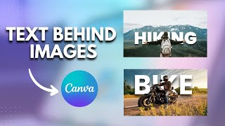 Add Text Behind Images Using Canva in just 2 Minutes | Canva Tutorial