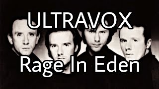 ULTRAVOX - Rage In Eden (Lyric Video)