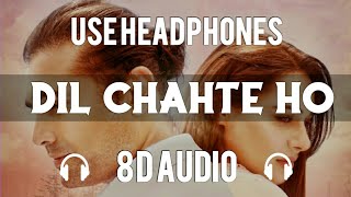 Dil Chahte Ho (8D Audio) | Jubin Nautiyal, Mandy Takhar | Payal Dev | 3D Songs | Navjit B | Feel 8D