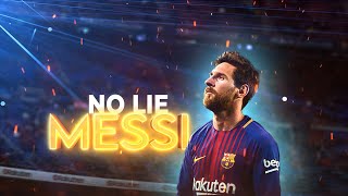 Lionel Messi ► "NO LIE" - Sean Paul ft. Dua Lipa • Barcelona Skills & Goals | HD