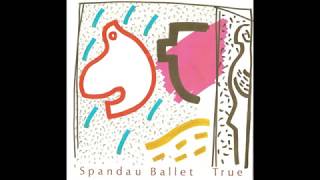 Spandau Ballet - True (1983 Single Version) HQ