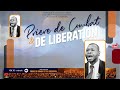 Priere de Combat et de liberation [Frere Nma Jean YONEL ] 9/19/2024