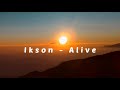 Ikson - Alive (Song)