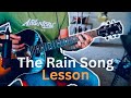 How to play The Rain Song by Led Zeppelin!