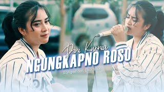 Dini Kurnia - Ngungkapno Roso (Official Music Video)