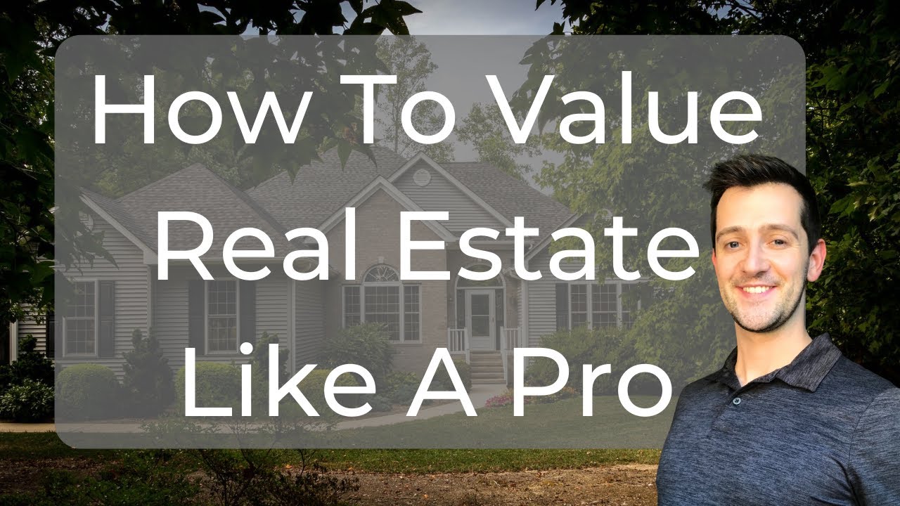 How To Determine Property Value | Home Valuation Like A Pro - YouTube