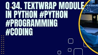 Textwrap module in python #python #programming #coding