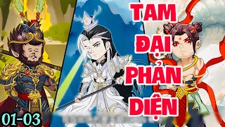 FULL ( TẬP 01-03 ) | TAM ĐẠI PHẢN DIỆN CỦA THIÊN ĐÌNH KHIẾN CẢ TÂY DU KHÓC THÉT | MYMY VIETSUB