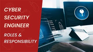 network security engineer roles and responsibilities | cyber security