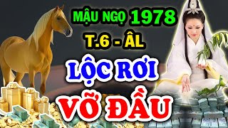 Thần Tài Gõ Cửa: Mậu Ngọ 1978 GIÀU BẤT THÌNH LÌNH Tiền Vàng Chật Két Đổi Đời Đại Gia T.6 ÂL