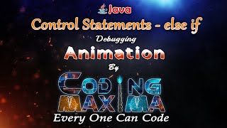 Else If Ladder | Control Statements - Else if in java | core java | java | Coding Maxima | Coding