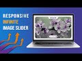 Responsive Infinite Image slider | ( Part 3 ) Bug Fixing | Javascript