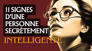 11 Signes d'intelligence secrète.