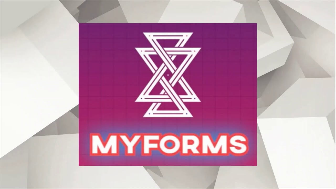 Myforms Video 1 Youtube