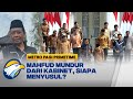 Mahfud Mundur Demi Jaga Etik