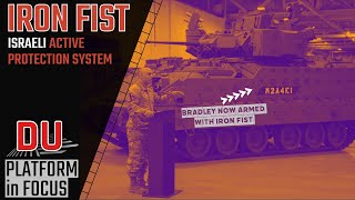 How 'Iron Fist' would elevate the protection level of the latest Bradley Fighting Vehicle?