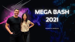 Mega Bash 2021 | Prudential Center