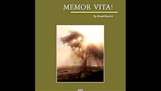 Memor Vita! - Brant Karrick