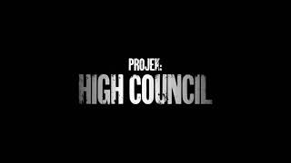 Projek: High Council (Background Music 1)