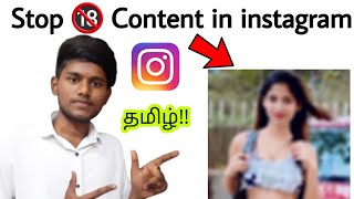 how to stop 18 plus content in instagram tamil / instagram sensitive content settings tamil