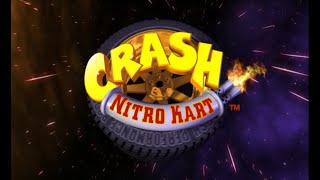 [Test Stream] Crash Nitro Kart (Hour of Power) - [awildmew]