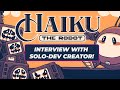 Haiku the Robot Interview - Mr Morris Games - Indie Dev Spotlight